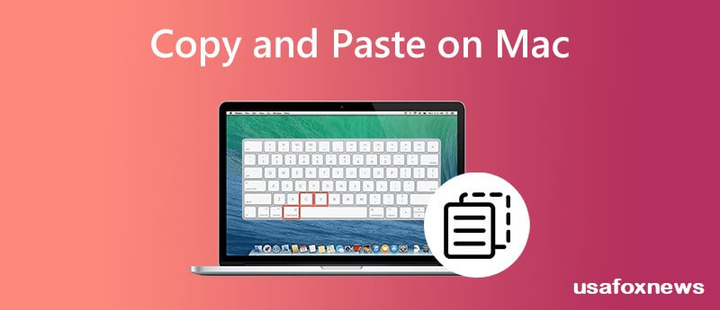 How to Copy and Paste on Mac