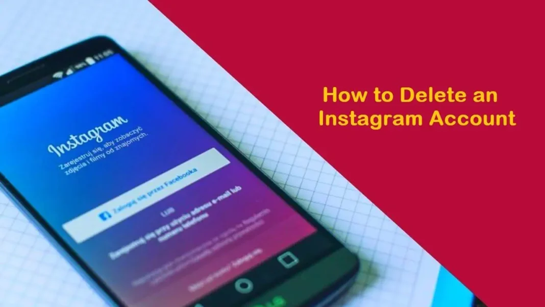 How to Delete an Instagram Account