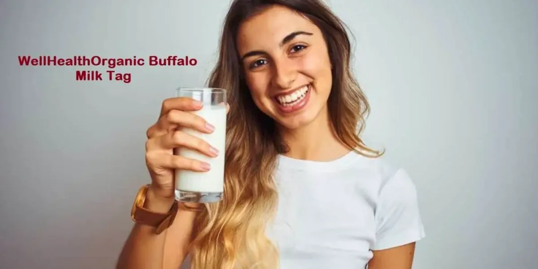 WellHealthOrganic Buffalo Milk Tag